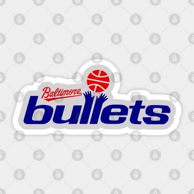 Defunct Baltimore Bullets Basketball Sticker by LocalZonly